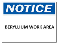 Beryllium Work Area Sign